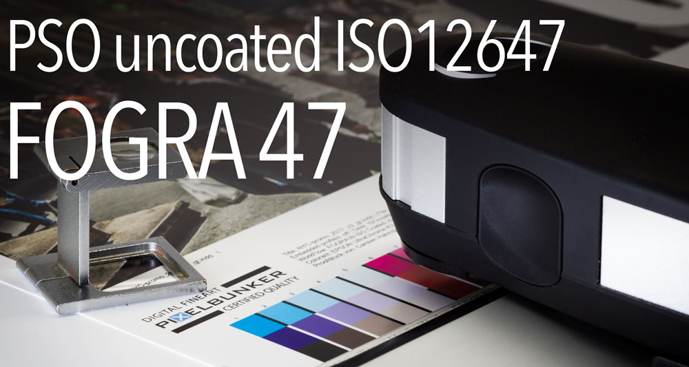Digitalproof PSO Uncoated ISO 12647